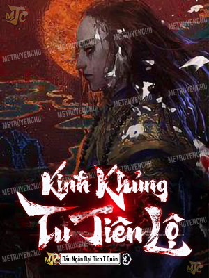 Kinh Khủng Tu Tiên Lộ