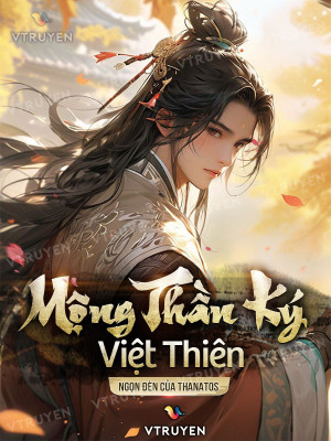 Mộng Thần Ký: Việt Thiên