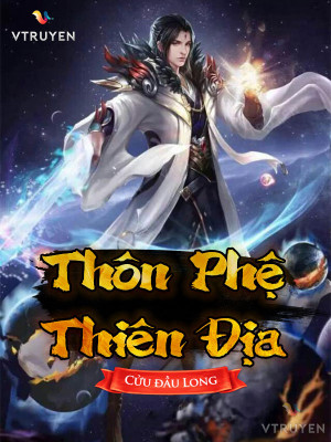 Thôn Phệ Thiên Địa